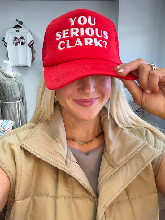 You serious Clark? Trucker Hat